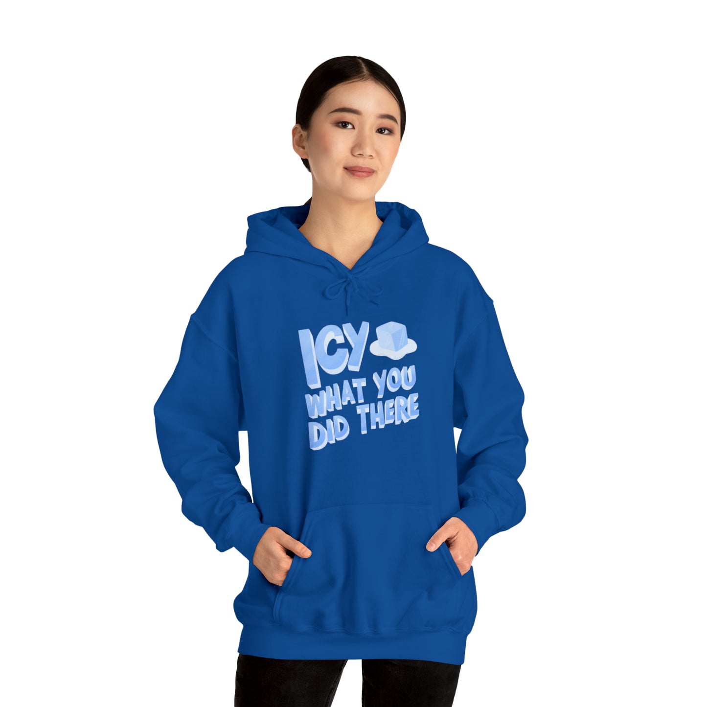 Icy What You Did There Unisex Heavy Blend™ Hooded Sweatshirt