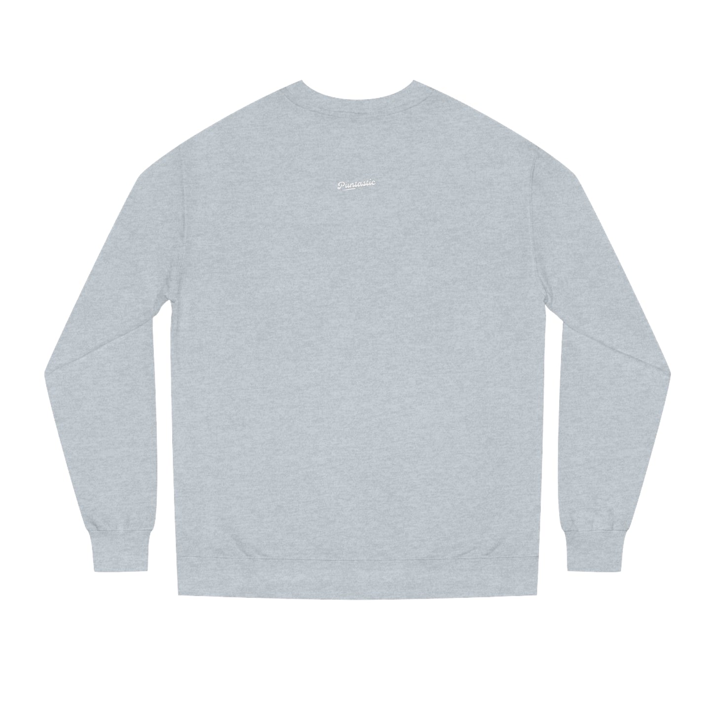 Mr. Puntastic Unisex Crew Neck Sweatshirt