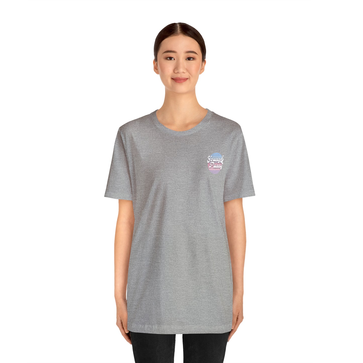Young & Punny Unisex Jersey Short Sleeve Tee